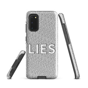 LIES - Samsung Phone Case