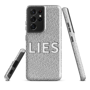 LIES - Samsung Phone Case